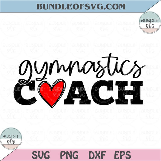 Gymnastics Coach svg Love Gymnastics svg Gymnastics Trainer Svg png eps dxf cut files Cricut - BundleofSVG