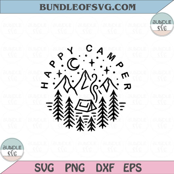 Happy Camper Svg Camping svg Camping life svg Camping Lover Svg Png Dxf eps cut files Silhouette Cameo Cricut