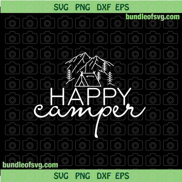 Happy Camper svg Camping svg Camping life svg Camping Lover svg eps png dxf cut files cricut