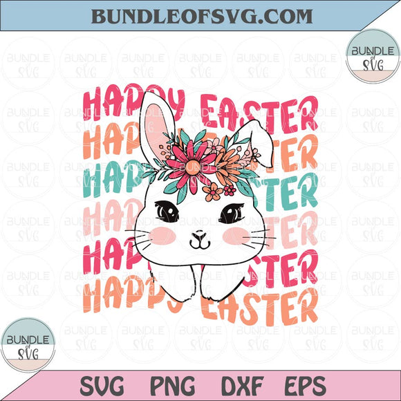 Happy Easter Svg Retro Flowers Easter Floral Bunny Ears Feet Svg Png Dxf Eps Files