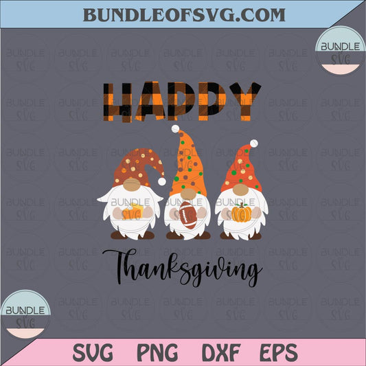 Happy Thanksgiving Gnomes Svg Thankful Gnomes Svg Plaid Gnomes Thanksgiving svg png eps dxf files - BundleofSVG