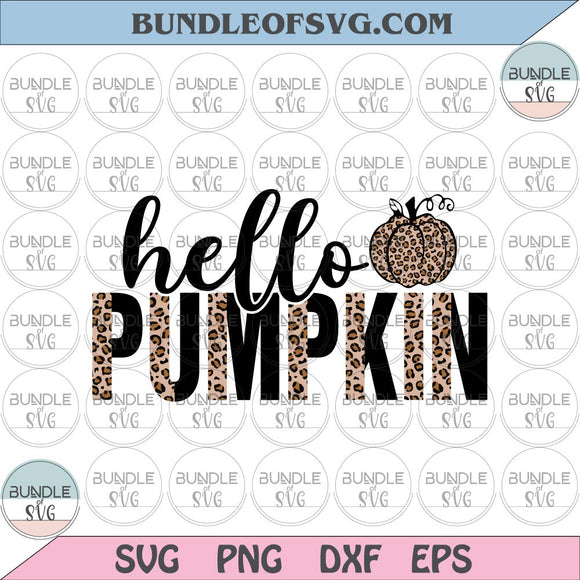 Hello Pumpkin svg Hello Leopard Pumpkin svg Fall svg Halloween svg Thanksgiving svg Sublimation png eps dxf files