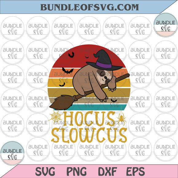 Hocus Slowcus svg Witch Sloth svg Retro Cute Sloth Halloween svg eps png dxf files Cricut