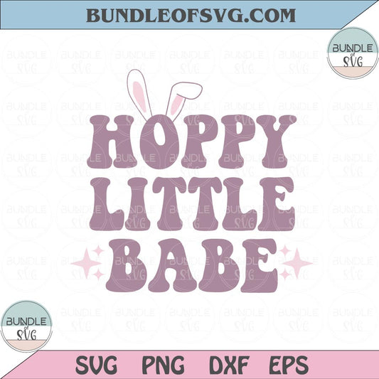 Hoppy Little Babe Svg Hoppy Bunny svg Bunny Babe Easter Egg Svg Png Dxf Eps files - BundleofSVG