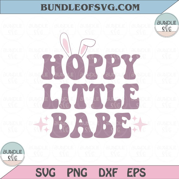 Hoppy Little Babe Svg Hoppy Bunny svg Bunny Babe Easter Egg Svg Png Dxf Eps files