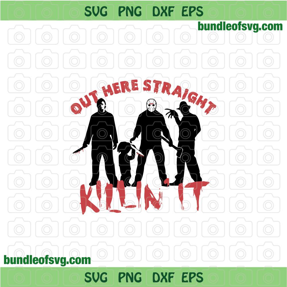 Out Here Straight svg Halloween Horror Movie svg Freddy Krueger Svg Scary svg png dxf eps file silhouette cameo cricut - BundleofSVG
