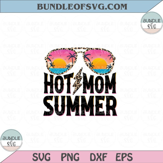 Hot Mom Summer PNG Sublimation Retro Leopard Sunglasses Beach Png files Holographic PNG - BundleofSVG