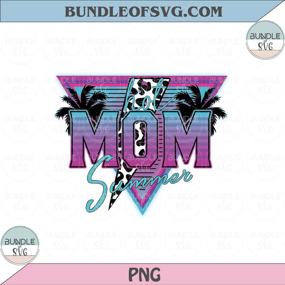 Hot Mom Summer Png Sublimation Retro Neon Summer Beach Png files Holographic PNG