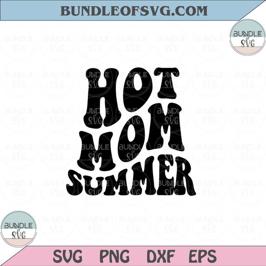 Hot Mom Summer Svg Summer Vacation Beach Vibes Svg Hot Mom Png Dxf Eps files Cameo Cricut - BundleofSVG