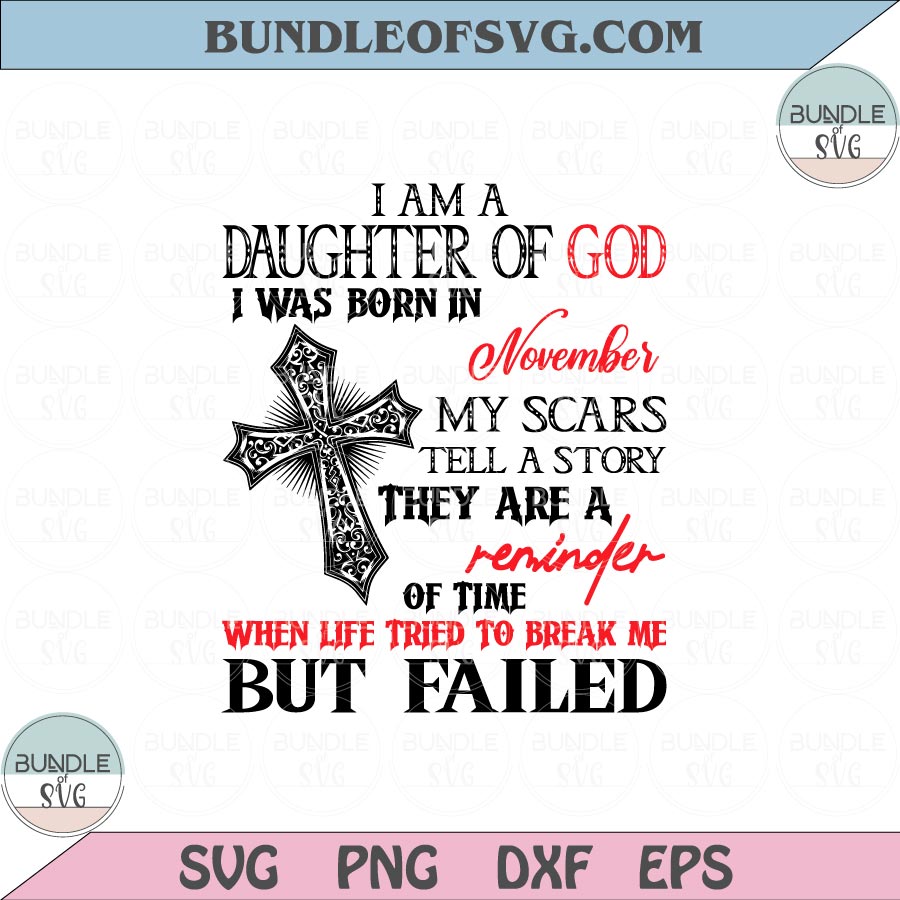 Bundle All Months I am a Daughter of God I was born in Svg Birthday Girl Png Svg dxf eps files