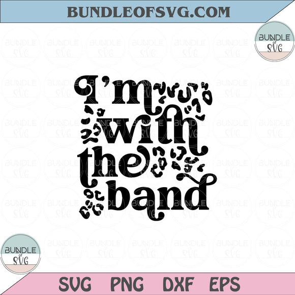 I'm with the band Svg Music Rock Svg Baby Onesie Band Mom Svg Png Dxf Eps files Cameo Cricut