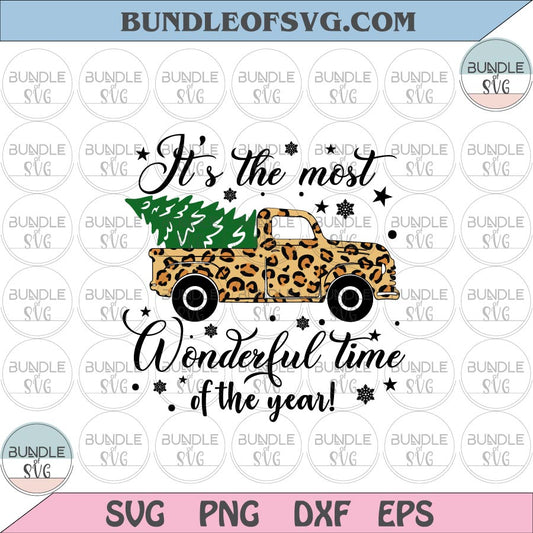 It's the most wonderful time of the year svg Christmas Leopard Truck Svg Christmas Truck Leopard svg eps png dxf files - BundleofSVG
