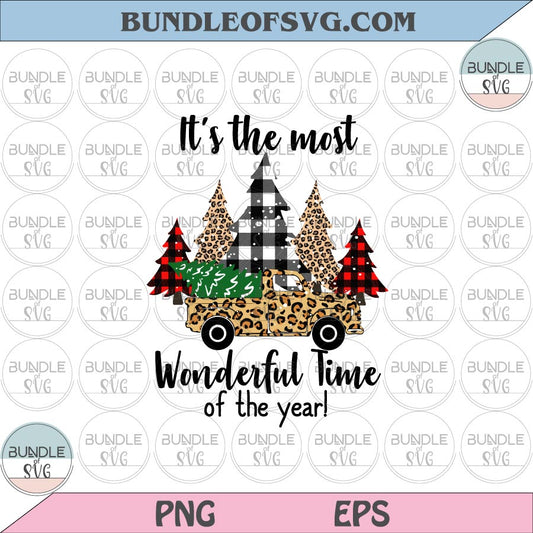 It's the most wonderful time of year Plaid Christmas Tree Leopard Christmas Truck Png eps files - BundleofSVG