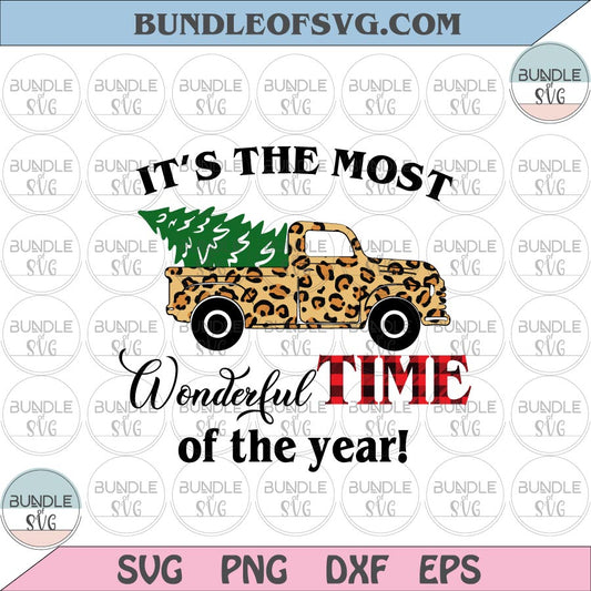 It's the most wonderful time of year svg Plaid Christmas Leopard Truck svg Christmas Truck svg eps png dxf files - BundleofSVG