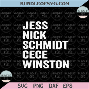 Jess Nick Schmidt Cece Winston svg Squad Goals New Girl svg png eps dxf files