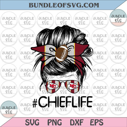 Kansas City Chiefs Mom svg KC Chiefslife svg KC Messy Bun chiefs life svg png dxf eps files cricut
