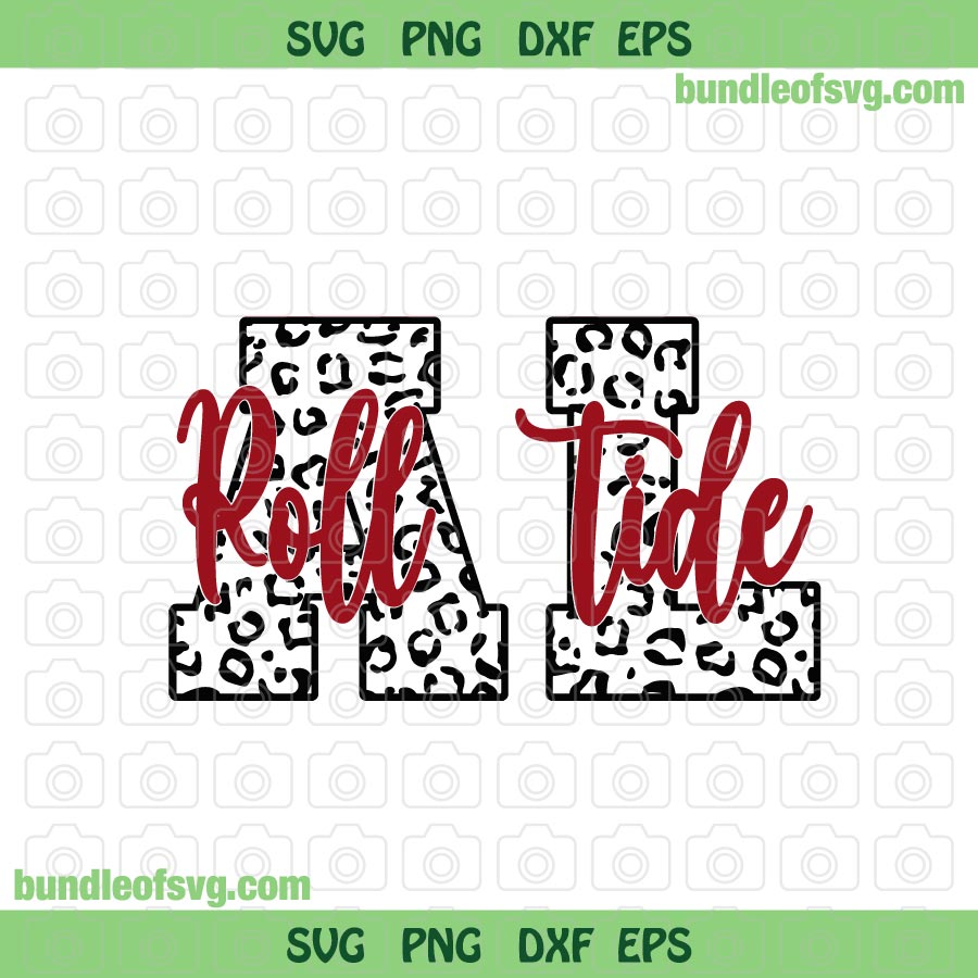 Leopard AL Roll Tide svg Alabama svg Leopard Alabama crimson tide svg Alabama Football svg dxf eps png files cameo cricut