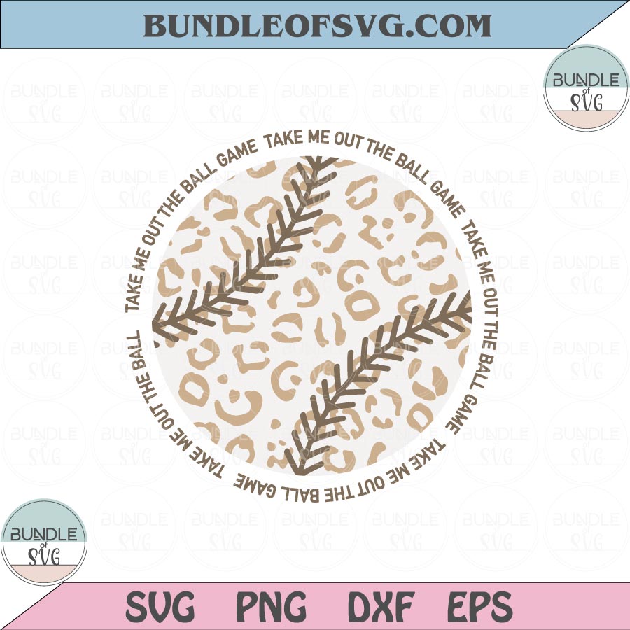 Leopard Baseball Svg Take me out to the ball game Svg Softball Png eps dxf Svg files