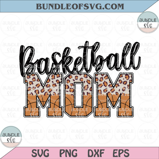 Leopard Basketball Mom svg Basketball Mom Leopard Letters Svg Png Dxf Eps files - BundleofSVG