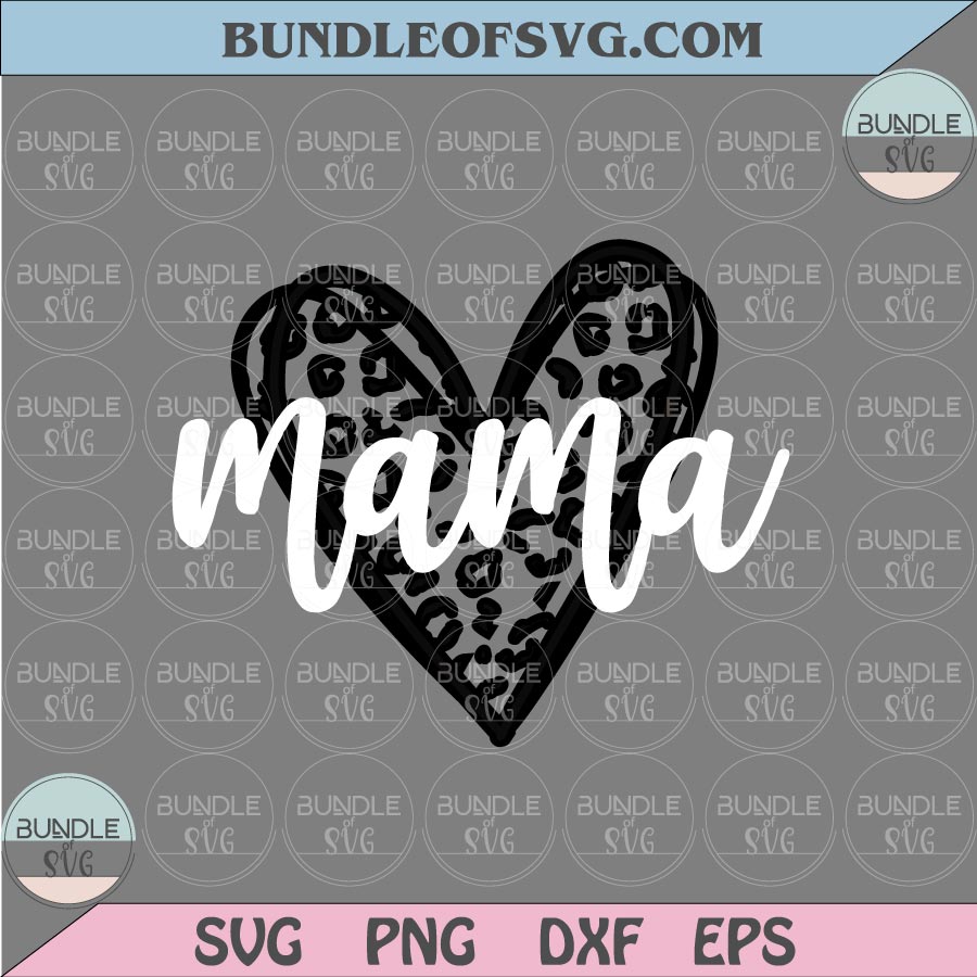 Leopard Heart Mama Svg Heart Leopard Mama Svg Mama Leopard Png