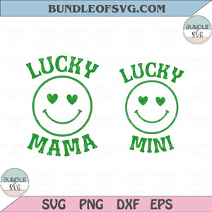 St Patricks Svg Lucky Mama Svg Lucky Mini Svg Lucky Mama Lucky Mini Smiley Face Svg Png eps Dxf file