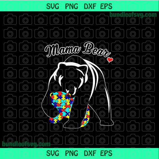 Mama Bear svg Autism Awareness svg Autism Mom svg eps png dxf cutting files cameo cricut - BundleofSVG