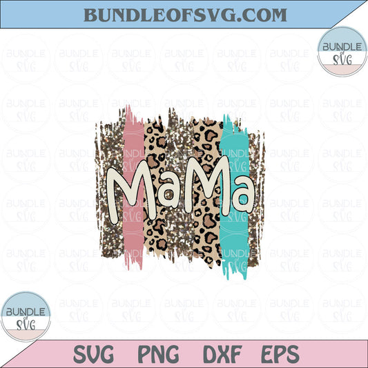 Mama Pink Blue Png Sublimation Twinkle Leopard Mama Brushstroke Eps files Cameo Cricut - BundleofSVG