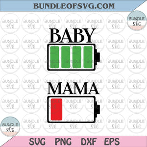 Mama and Baby Svg Battery Mama Baby Matching svg Mama Baby Battery svg eps png dxf files cricut