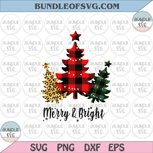 Merry And Bright Christmas Tree svg Christmas Tree Leopard svg Christmas Trees Plaid svg svg eps png dxf cut files cricut - BundleofSVG