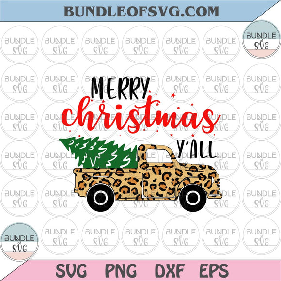 Merry Christmas Y'all svg Christmas Truck Leopard svg Leopard Truck svg eps png dxf files cameo cricut
