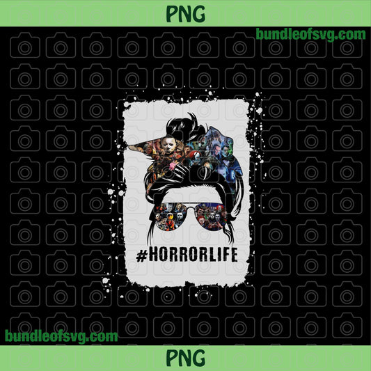 Bleached Messy Bun Horror Life png Movie Killer Jason Michael Myers Saw Freddy Krueger PNG Sublimation png file - BundleofSVG