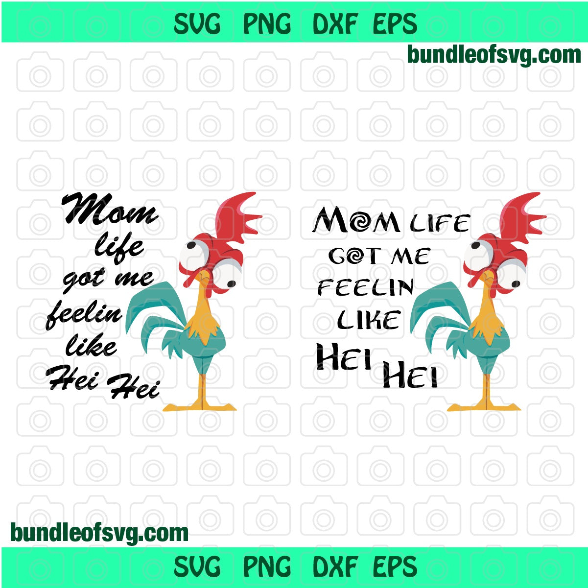 Mom Life got me feelin like Hei Hei SVG Mom life feeling Heihei Mom funny Mother svg dxf png cut files cricut - BundleofSVG