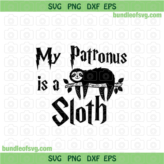 My Patronus Is Sloth SVG Sloth Funny svg Sleeping Sloth Sleep svg Lazy Day svg png dxf files cameo cricut - BundleofSVG