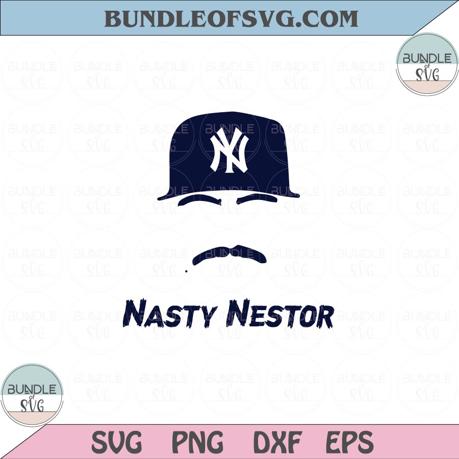 Nasty Nestor Svg Baseball Nestor Cortes Jr Svg Png Dxf