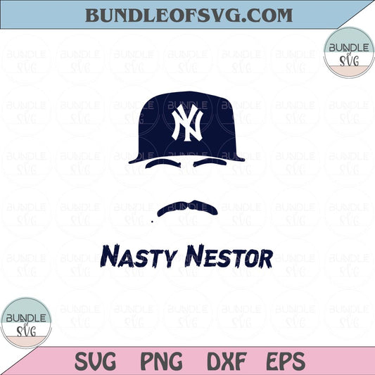 Nasty Nestor Svg Baseball Nestor Cortes Jr Svg Png Dxf Eps files Cameo Cricut