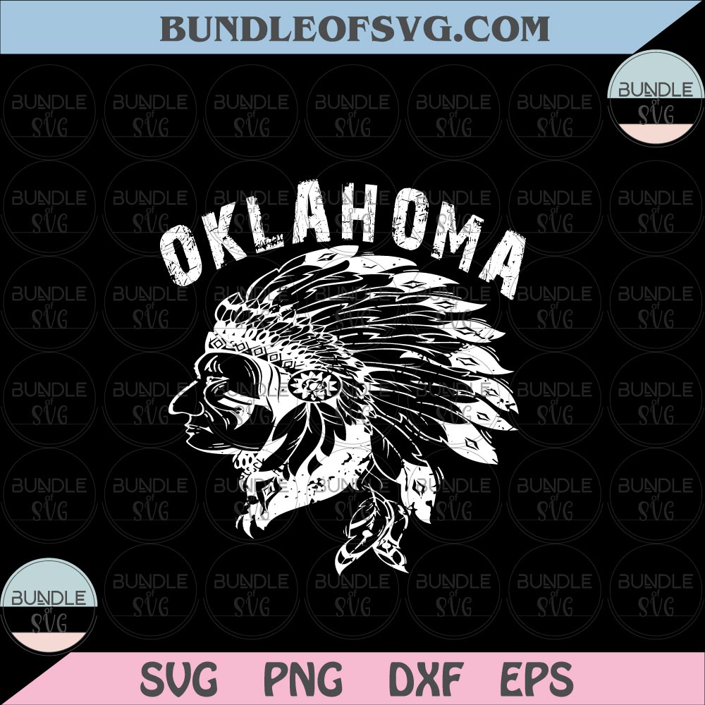 Oklahoma Indian Chief svg Oklahoma Pride Homeland Headdress Native svg eps png dxf files Cricut - BundleofSVG