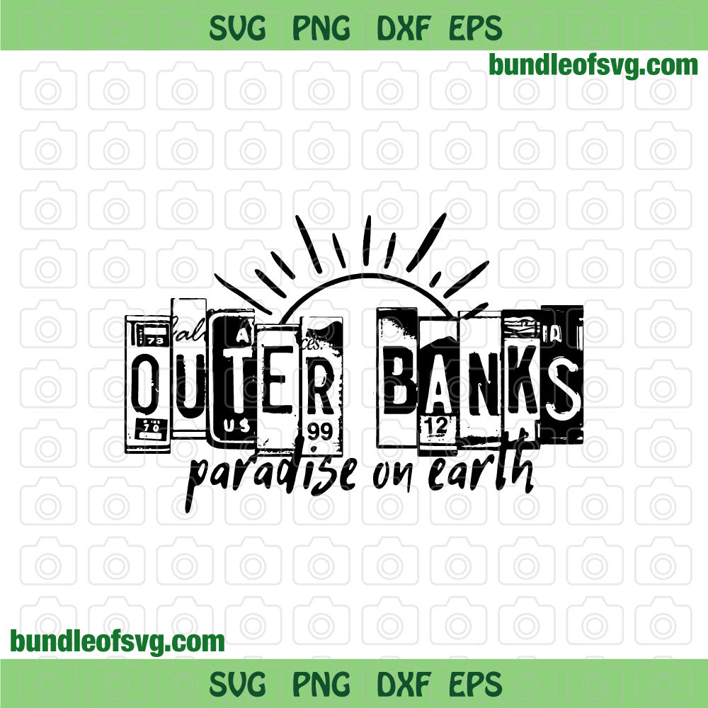 Outer Banks Paradise on Earth svg Hippie Pogue Life svg png dxf eps files cricut - BundleofSVG