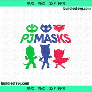 PJ Masks SVG logo Owlette Catboy Gecko svg PJ Masks Birthday Silhouette Party svg png dxf eps cutting files cameo cricut