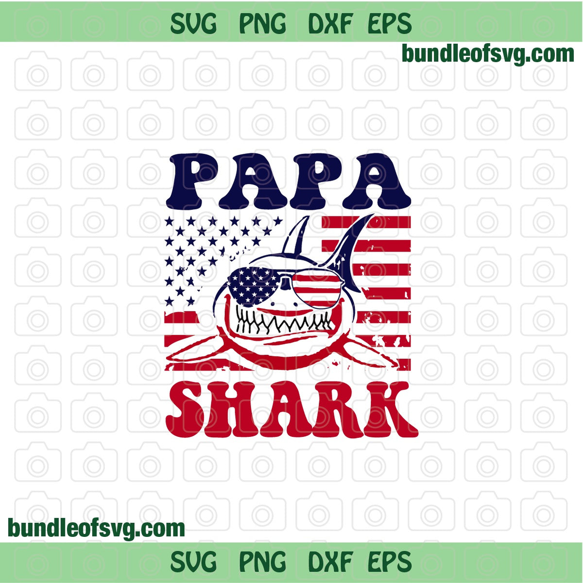 Papa Shark svg Patriotic Papa Shark USA Flag Sunglasses svg png dxf eps files Cricut - BundleofSVG