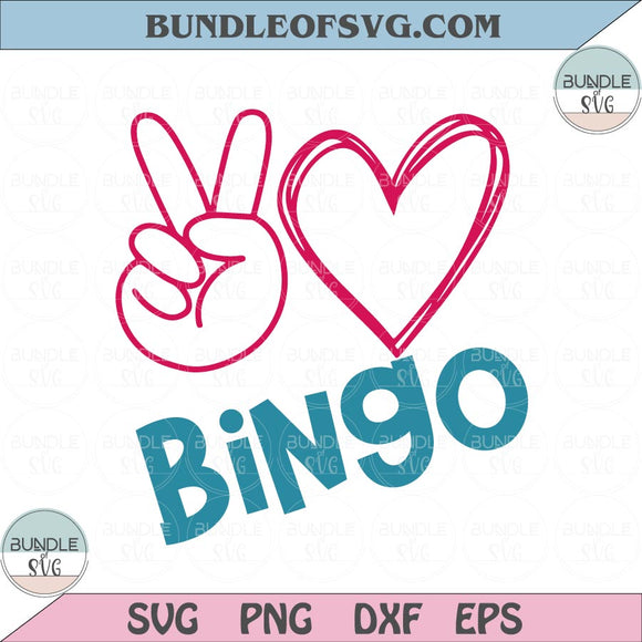 Peace Love Bingo svg Bingo Lover svg Heart Peace Sign Svg png dxf cut files silhouette cameo cricut