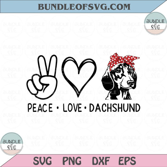 Peace Love Dachshund Svg Dachshund Bandana Svg Dachshund Lover Svg Png Dxf Eps files Cameo Cricut