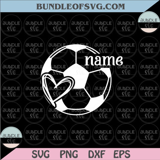 Personalized Soccer Ball Svg Customized Soccer Team Svg Name Svg Png Dxf Eps files Cameo Cricut - BundleofSVG