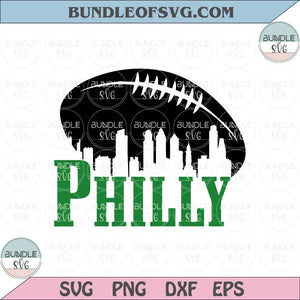 Philly Football Svg Philly Eagles Football Philadelphia Philly Thing Svg Png Dxf Eps Files