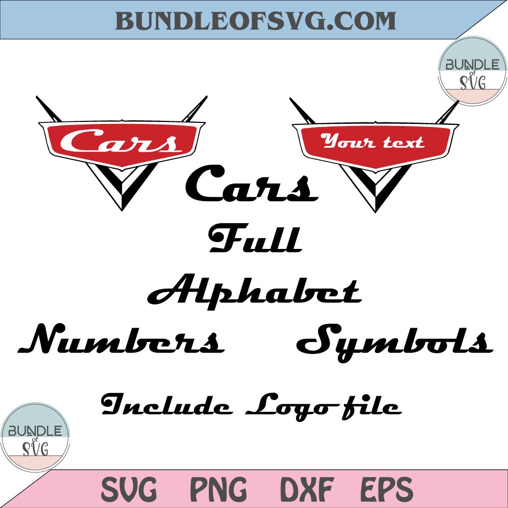 Pixar Cars font SVG Cars Alphabet svg Cars Letters Numbers Birthday Party svg png dxf files cricut - BundleofSVG