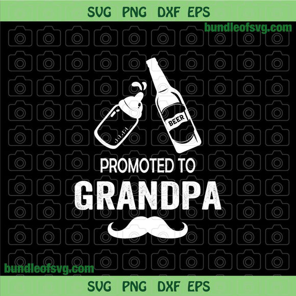 Promoted to Grandpa Svg Soon to be Granddad svg Grandparent svg Funny Granpa svg dxf png cut files cricut