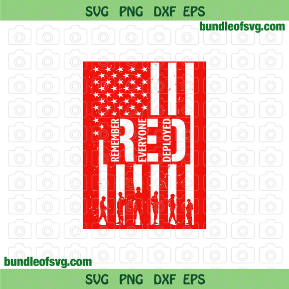 Remember Everyone Deployed svg RED Friday svg Flag Veteran Military svg Soldier png dxf eps files cricut