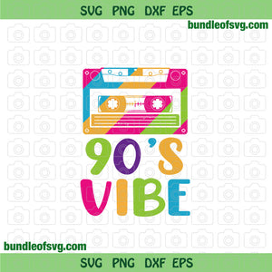 Retro 90s Vibe svg Vintage Cassette tape Go's Vibe svg png eps dxf cut files Silhouette Cricut
