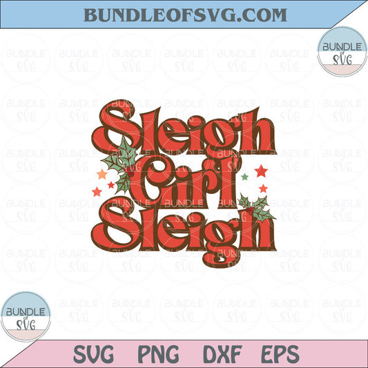 Retro Christmas Svg Sleigh Girl Sleigh Svg Funny Christmas Svg Png Dxf Eps files Cameo Cricut