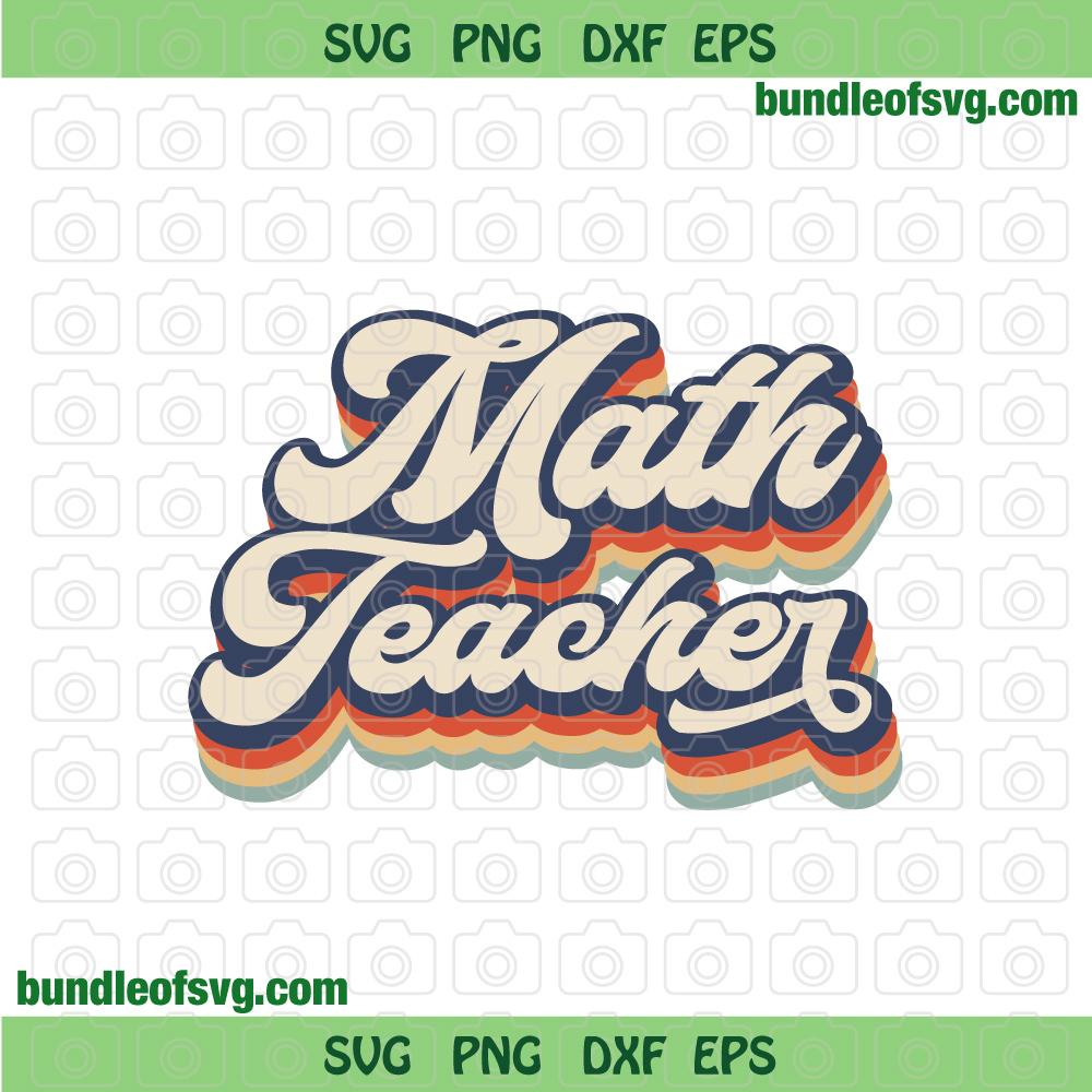 Retro Math Teacher svg Vintage Math Teacher svg png dxf file