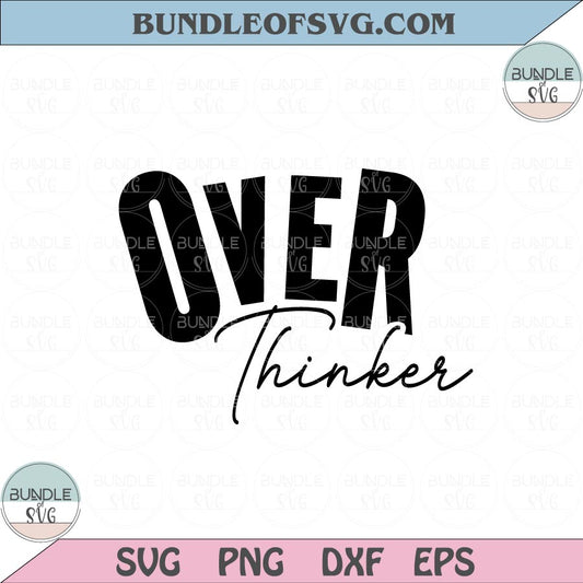 Retro Over Thinker svg Funny Mom Svg Mother Quote Svg Over Thinker Png dxf eps svg file